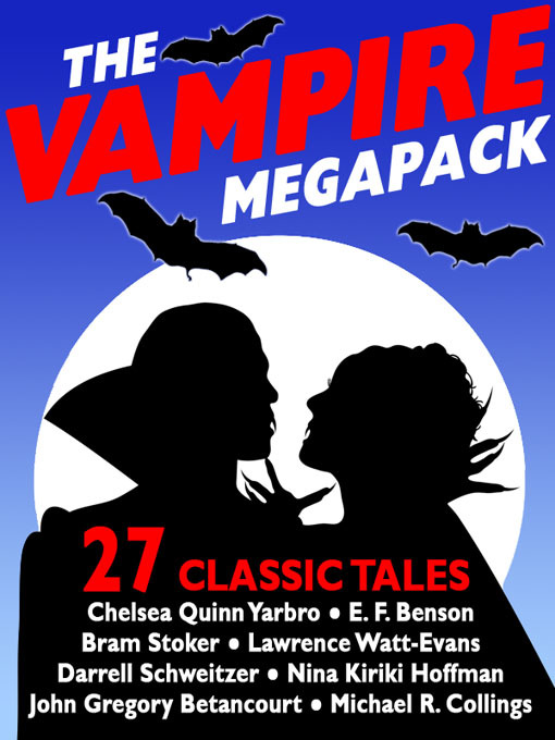 Title details for The Vampire Megapack by Chelsea Quinn Yarbro - Wait list